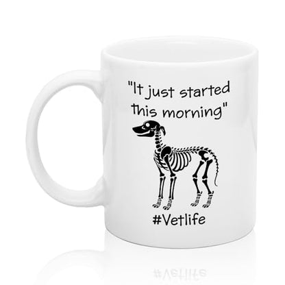 XQLZY It Just Started This Morning Vet Life | Ceramic Coffee Mug | 11 OZ