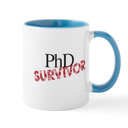 PHD Survivor Doctorate | Ceramic Coffee Mug | 11 OZ