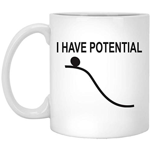 Engineer I Have Potential Mechanical Physics | Ceramic Coffee Mug | 11 OZ