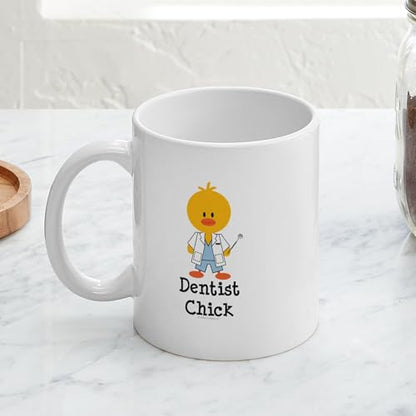Dentist Chick | Ceramic Coffee Mug | 11 OZ