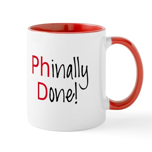 Phinally Done Phd Graduate Scholar | Ceramic Coffee Mug | 11 OZ