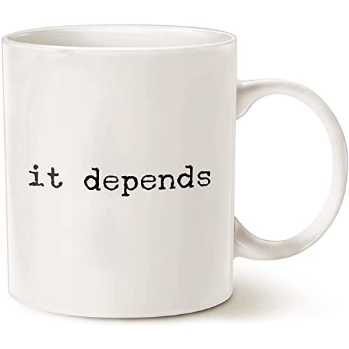 Lawyer It Depends Funny Gift Attorney Law | Ceramic Coffee Mug | 11 OZ