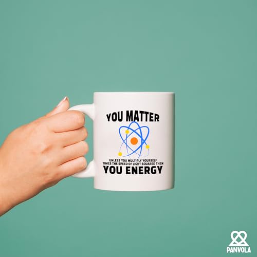 You Matter Energy Chemistry Gifts Science | Ceramic Coffee Mug | 11 OZ
