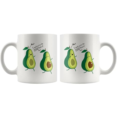 Funny Avocado Lover You re The Good Kind Of | Ceramic Coffee Mug | 11 OZ