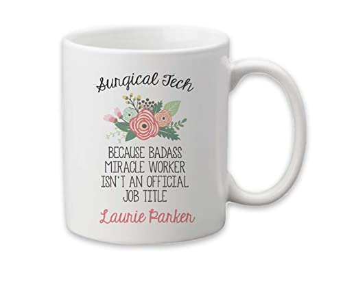 Surgical Tech Present Technician Graduation | Ceramic Coffee Mug | 11 OZ