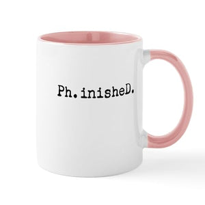 Typewriter Finished Phd Scholar | Ceramic Coffee Mug | 11 OZ