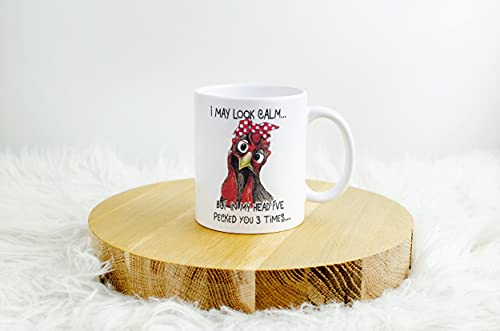 Funny Rooster I May Look Calm But In My Head | Ceramic Coffee Mug | 11 OZ