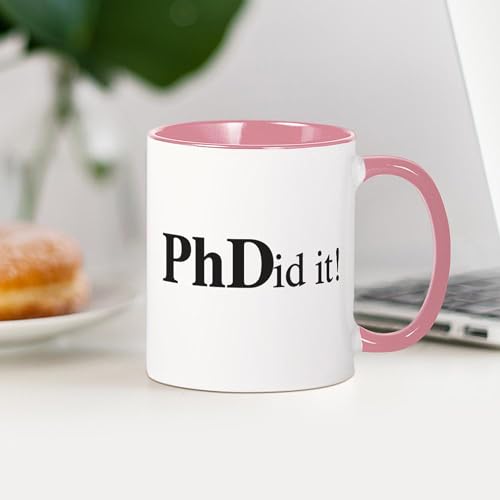 Phdid It Phd Funny | Ceramic Coffee Mug | 11 OZ