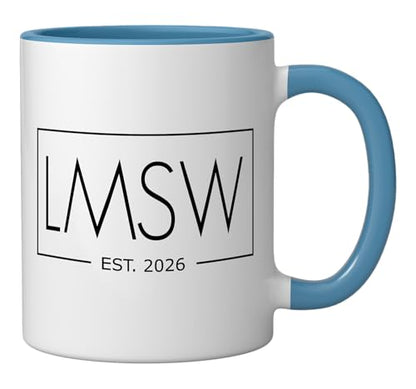 LMSW Est 2026 Licensed Master Social Worker | Ceramic Coffee Mug | 11 OZ