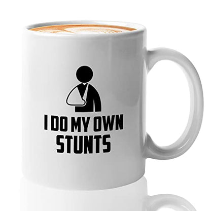 Get Well Gift I Do My Own Stunts Humorous for | Ceramic Coffee Mug | 11 OZ