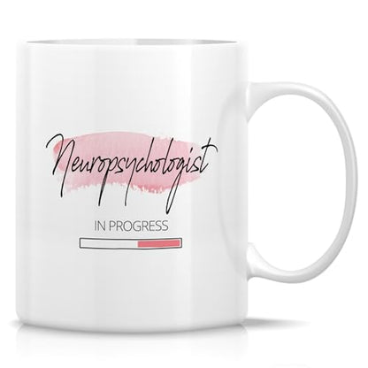Funny Future Neuropsychologist or Humorous | Ceramic Coffee Mug | 11 OZ