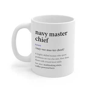 DesiDD Navy Master Chief Definition Funny | Ceramic Coffee Mug | 11 OZ