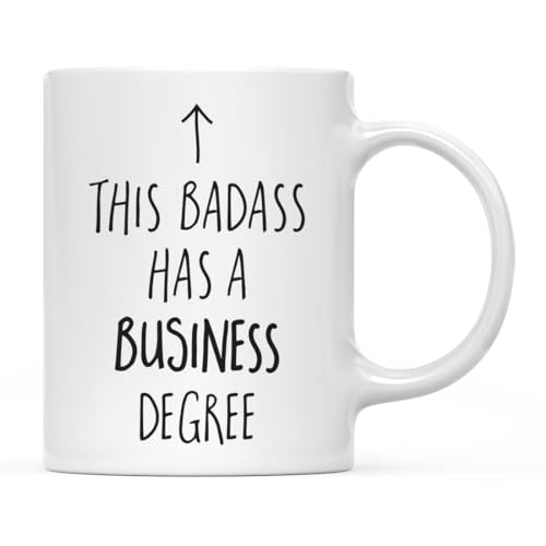Graduation Gift This Badass Has a Business | Ceramic Coffee Mug | 11 OZ