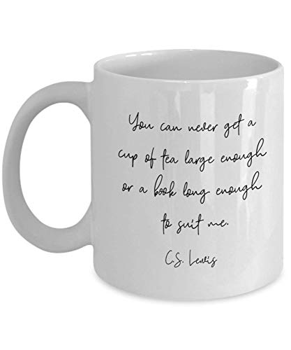 Literary CS Lewis Quote Book Lovers And 6CARAU | Ceramic Coffee Mug | 11 OZ