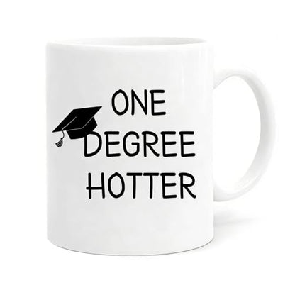 One Degree Hotter Graduation 2026 Funny Class | Ceramic Coffee Mug | 11 OZ