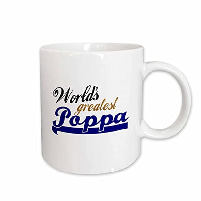 Worlds Greatest Poppa father or grandfather | Ceramic Coffee Mug | 11 OZ
