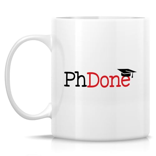 Funny PhD Graduation PhDone or Hilarious | Ceramic Coffee Mug | 11 OZ