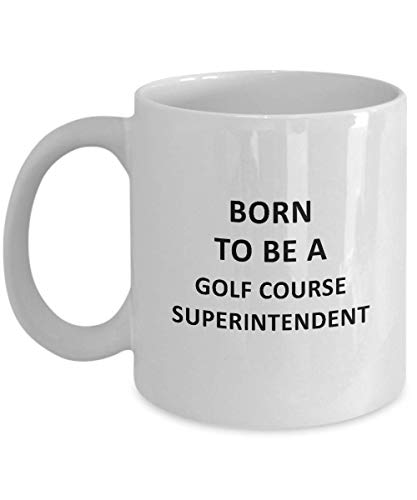 Golf Course Superintendent Gifts Great For | Ceramic Coffee Mug | 11 OZ