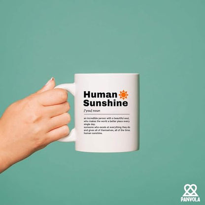 Human Sunshine Definition Motivational Gifts | Ceramic Coffee Mug | 11 OZ