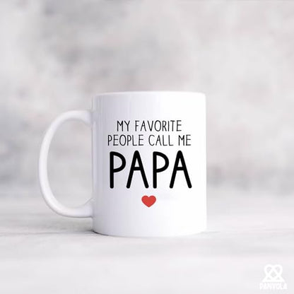 My Favorite People Call Me Papa Father s Day | Ceramic Coffee Mug | 11 OZ