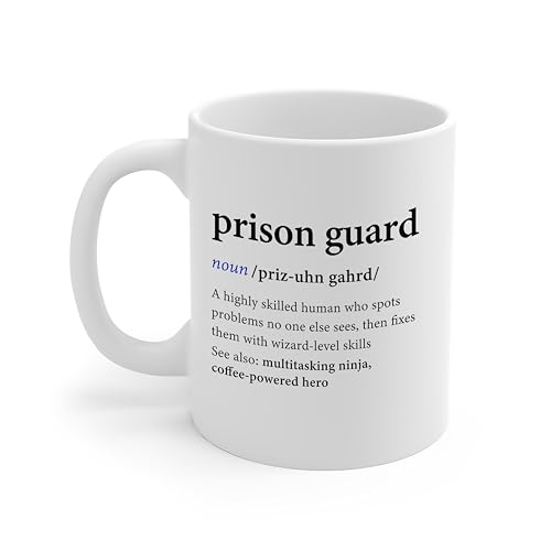 DesiDD Prison Guard Definition Funny Gifts for | Ceramic Coffee Mug | 11 OZ