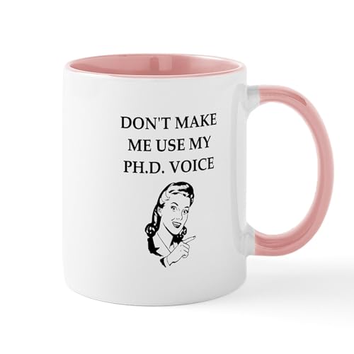 Phd Joke Graduate | Ceramic Coffee Mug | 11 OZ