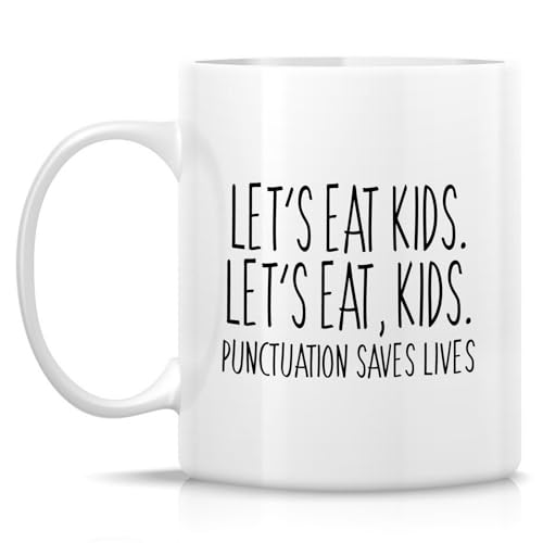 Funny English Teacher Grammar Let s Eat Kids | Ceramic Coffee Mug | 11 OZ