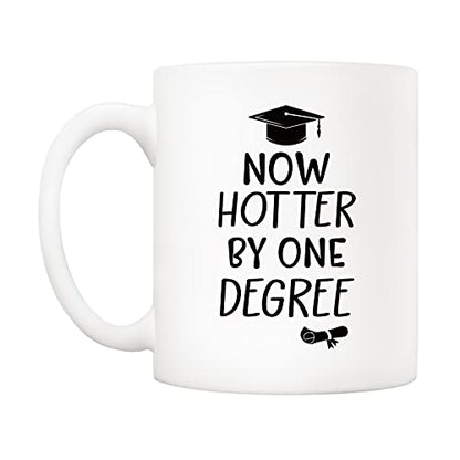 Now Hotter by One Degree Best Graduation Gift | Ceramic Coffee Mug | 11 OZ