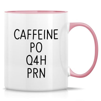 Funny Caffeine PO Q4H PRN Medical Doctor Funny | Ceramic Coffee Mug | 11 OZ