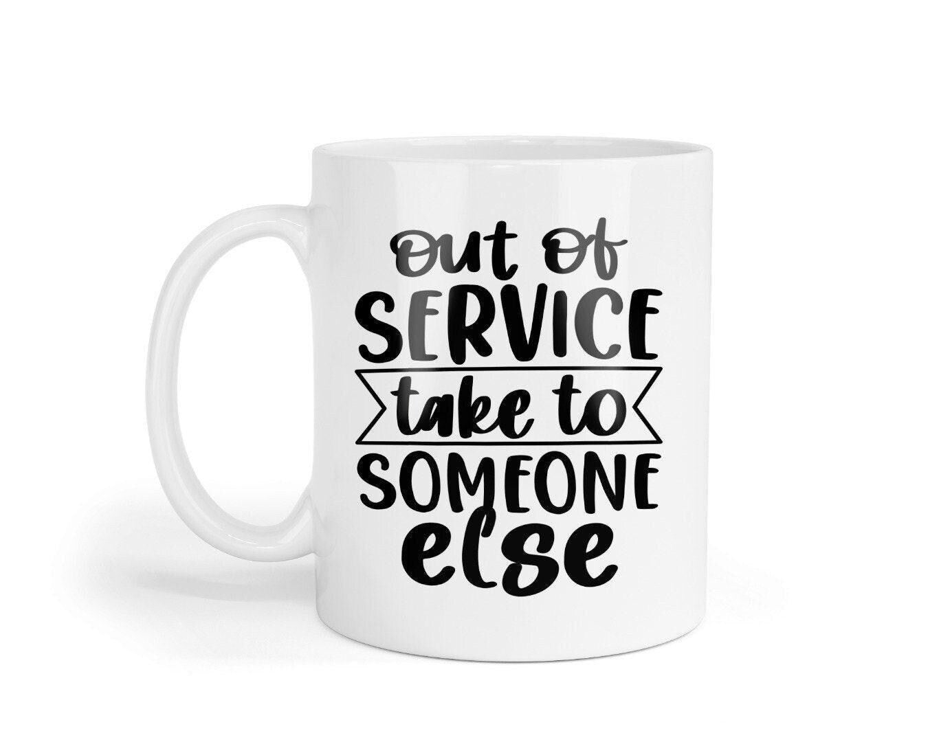 Out Of Service Mug & Coaster Set: Funny Novelty Office Gift