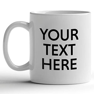 GotPrint Custom with Text Personalize | Customised Coffee Mug | 11 OZ