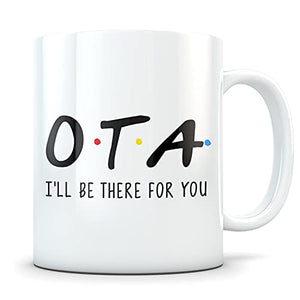OTA gift appreciation graduation future new | Ceramic Coffee Mug | 11 OZ
