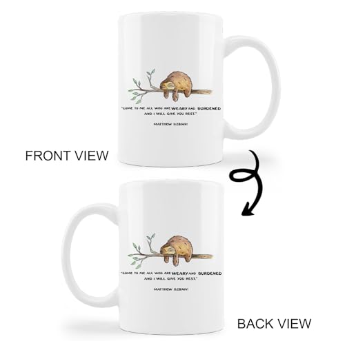 Funny Sloth Matthew 11 28 Bible Verse | Ceramic Coffee Mug | 11 OZ