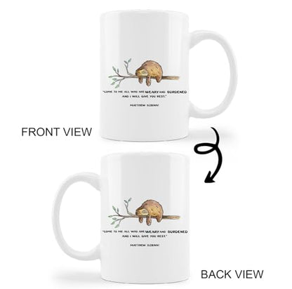 Funny Sloth Matthew 11 28 Bible Verse | Ceramic Coffee Mug | 11 OZ