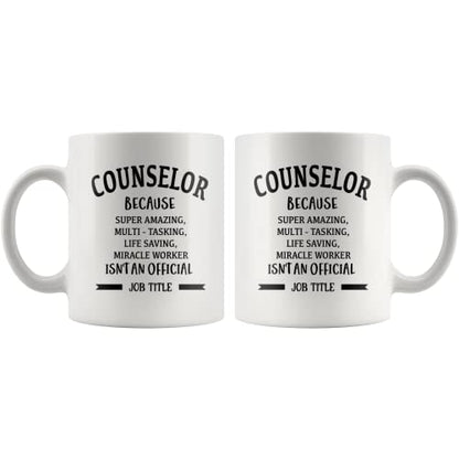 Counselor Because Miracle Worker Isn t An | Ceramic Coffee Mug | 11 OZ