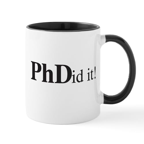 Phdid It Phd | Ceramic Coffee Mug | 11 OZ