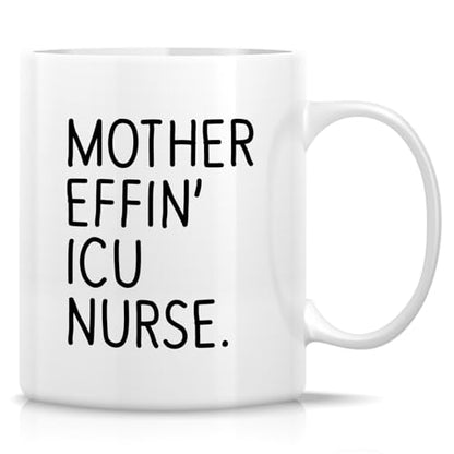 Funny ICU Nurse or Humorous Gift for Intensive | Ceramic Coffee Mug | 11 OZ