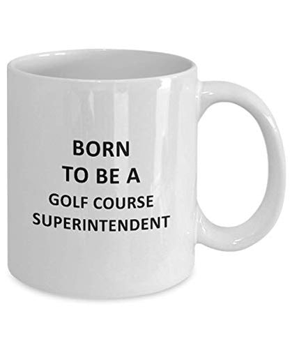 Golf Course Superintendent Gifts Great For | Ceramic Coffee Mug | 11 OZ