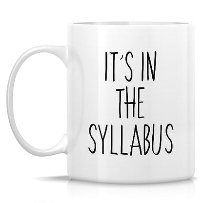 Funny Professor Gift It s In The Funny | Ceramic Coffee Mug | 11 OZ