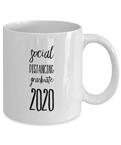 Quarantine Graduation Social Distancing | Ceramic Coffee Mug | 11 OZ