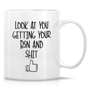 Funny Nurse BSN Bachelor of Science in Nursing | Ceramic Coffee Mug | 11 OZ