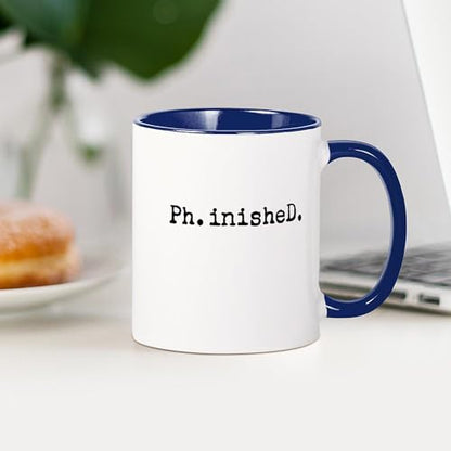 Typewriter Finished Phd Student | Ceramic Coffee Mug | 11 OZ