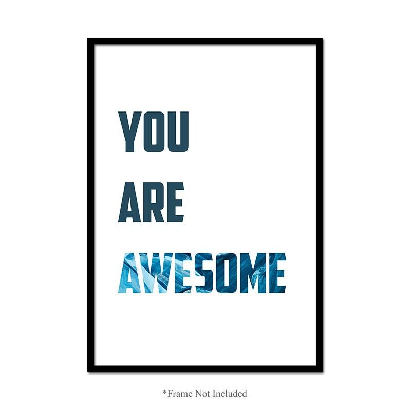 You Are Awesome Wall Art Poster Inspirational Typography Word Home Print Decor