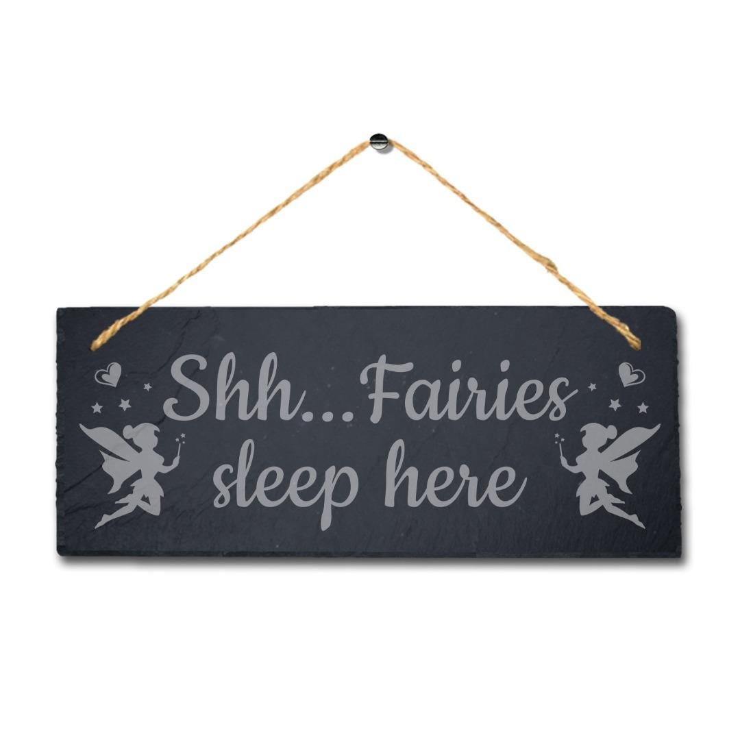 Shhh Fairies Sleep Here Laser Engraved Hanging Slate Garden Decor Plaque Sign