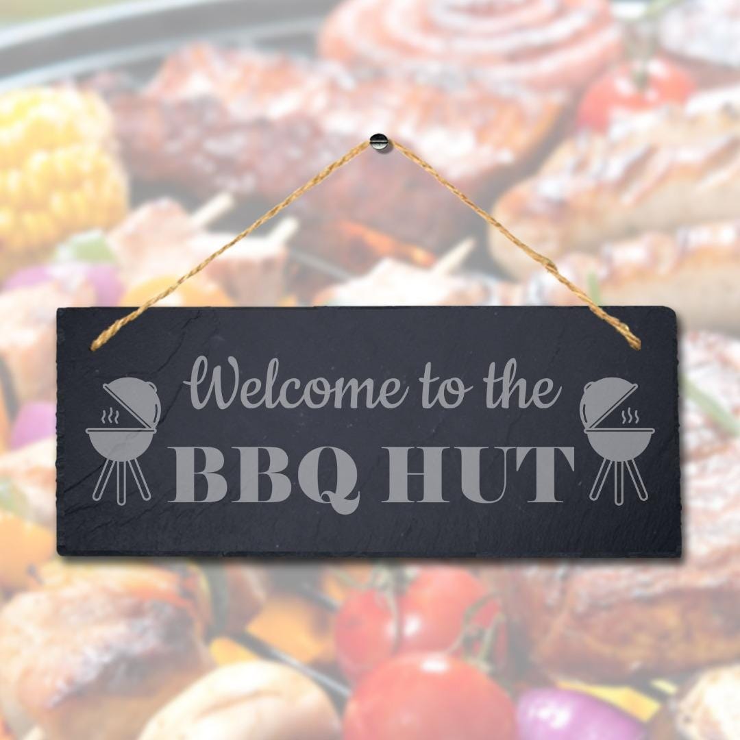 Welcome To The Bbq Hut Laser Engraved Hanging Slate Party Home Decor Plaque Sign
