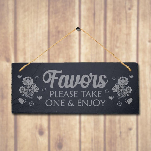Favors Please Take One Enjoy Laser Engraved Hanging Slate Humorous Plaque Sign