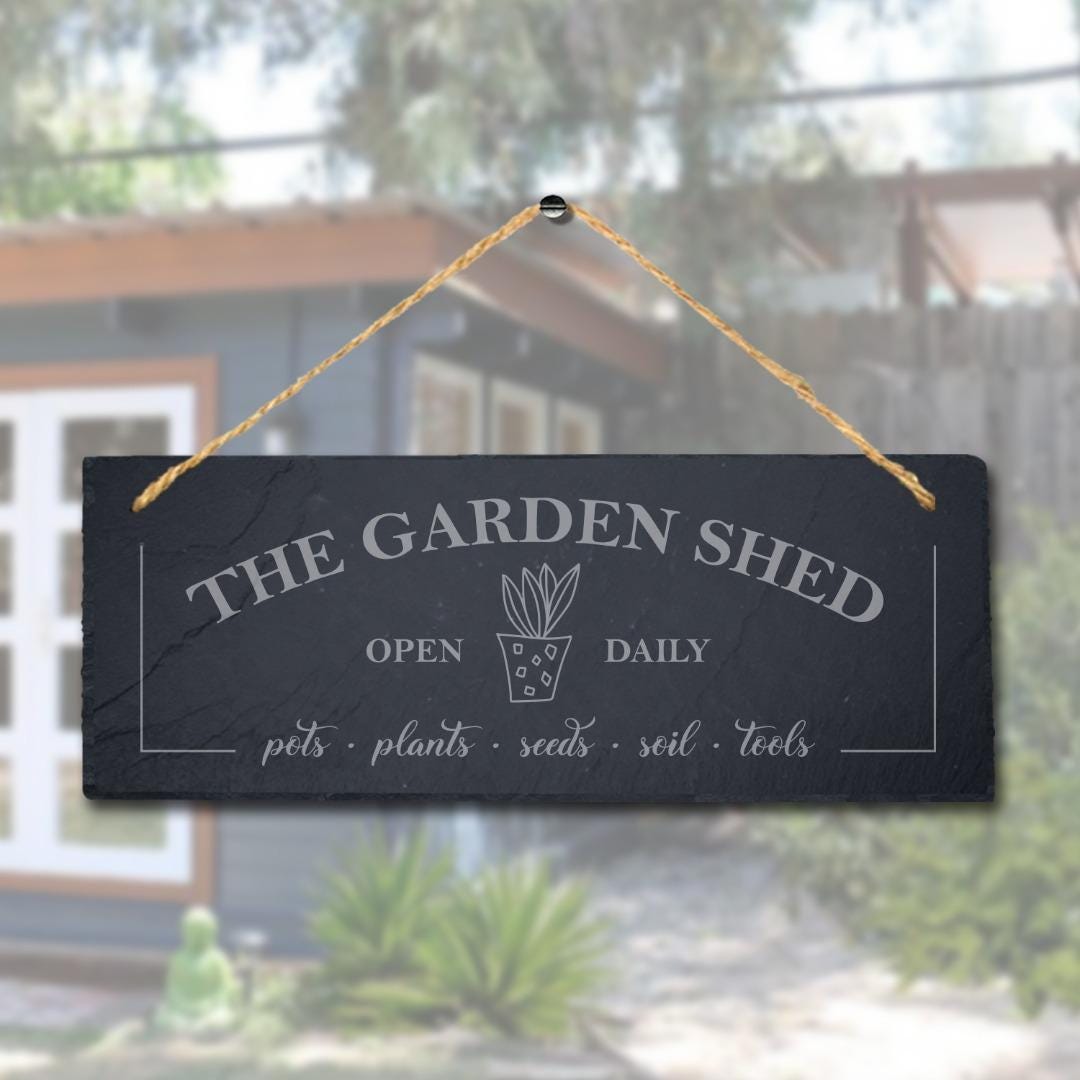 The Garden Shed Pots Plants Seeds Soil Tools Hanging Slate Engraved Plaque Sign