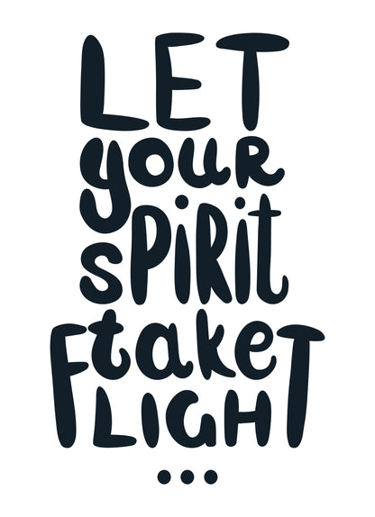 Let Your Spirit Take Flight Motivational Inspirational Love Positive Poster Wall