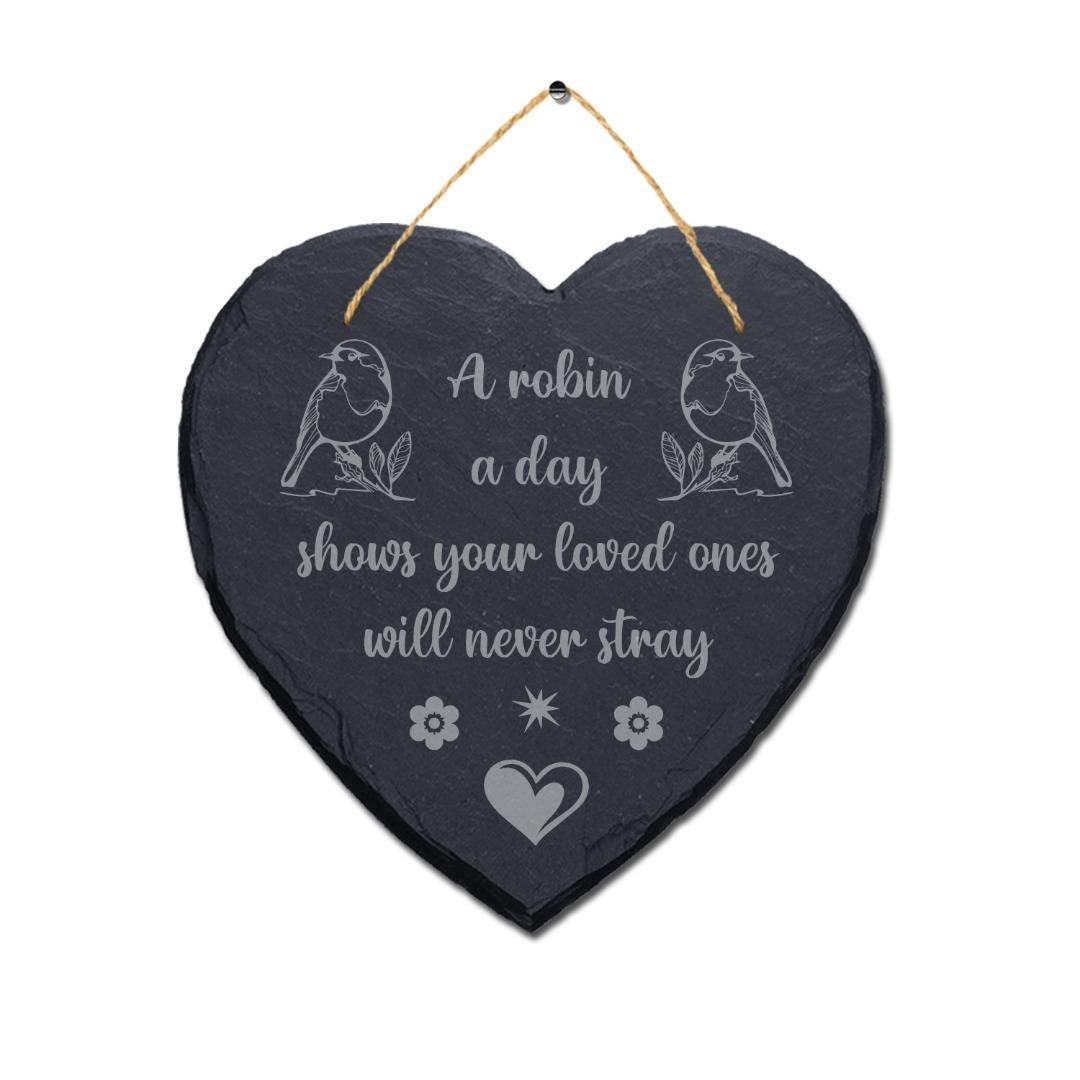 A Robin A Day Shows Laser Engraved Wall Hanging Memorial Heart Shape Slate Sign