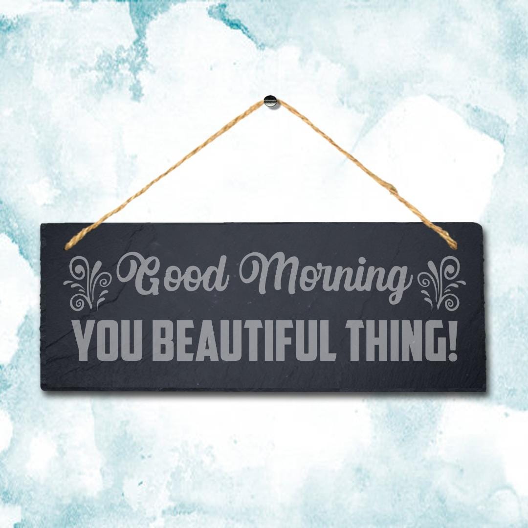 Good Morning Slate Sign: Engraved Wall Art with Jute Rope